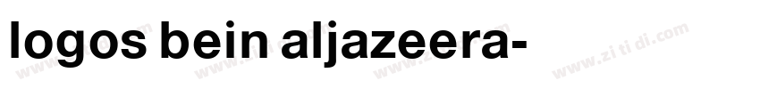 logos bein aljazeera字体转换 logos bein aljazeera字体转换